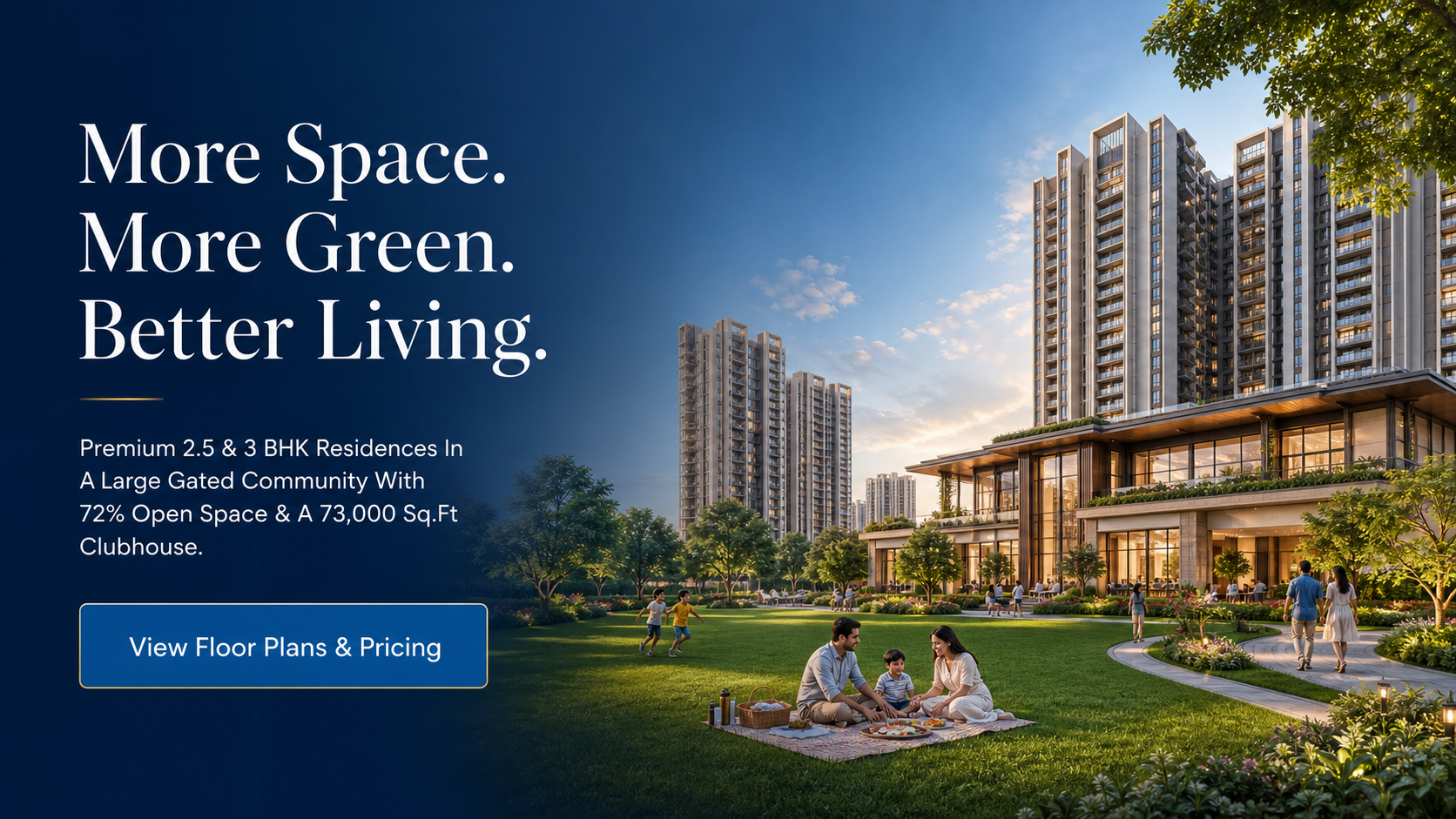 More Space, More Green, Better Living At Adarsh Welkin Park Phase 2